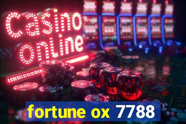 fortune ox 7788